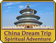 China Dream Trip Spiritual Adventure